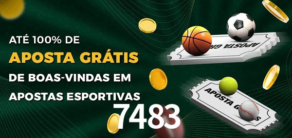 7483 Ate 100% de Aposta Gratis